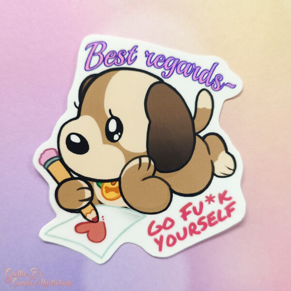 Sticker Sincerely Laminated Glossy Sticker - Sincerely f yourself doggo